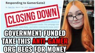 TakeThis Homeland Security Funded Gamer Harassment Org BEGS FOR MONEY  In Danger Of Closure