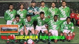 Bolivia Subcampeón Copa América 1997