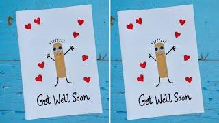 Get Well Soon Greeting Card Easy DIY Card idea How to Make Get Well Soon Wishes Card For Friends