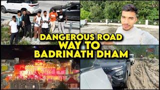 The Most Dangerous Roads to Badrinath Dham 2024