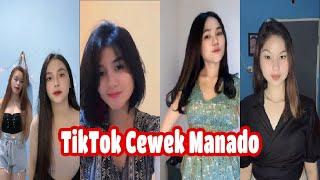 Kumpulan TikTok Cewek Manado - PART 1