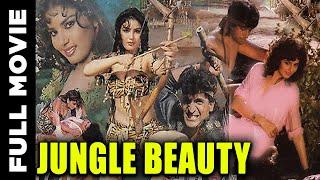 Jungle Beauty 1991 Superhit Bollywood Movie  जंगल ब्यूटी  Rajeev Kumar Puneet Issar