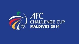 AFC Challenge Cup 2014 Final Draw