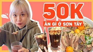 50K Ăn gì ở quanh Thành Cổ Sơn Tây  Tiểu Màn Thầu