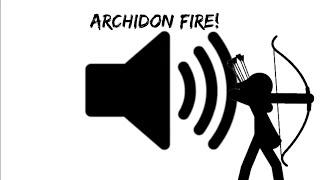 Archidon Fire - stick war sounds