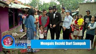 Pak Udin Mengandalkan Rezeki dari Sampah   UANG KAGET  EPS 367  14