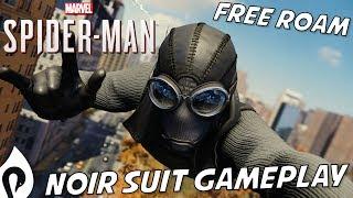 Spider-Man PS4 - Noir Stealth Suit Free Roam & Combat Gameplay