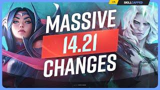 NEW PATCH 14.21 CHANGES MASSIVE UPDATE - League of Legends