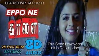 Kaalai - Eppo Nee 8D  STR Vedika  G.V. Prakash Kumar  2K Love Bgm 8D Songs