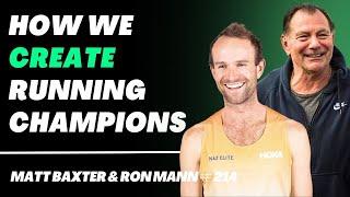Altitude Attitude and Creating World Class Distance Runners with Matt Baxter and Ron Mann