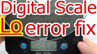 How to Fix Digital Scale Lo error message Ep.175