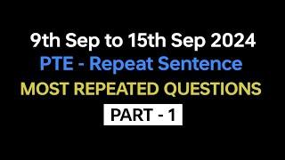 PTE Repeat Sentence Part-1 Sep Exam Prediction  repeat sentence practice pte 2024