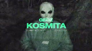 Gedz - Kosmita Official Video