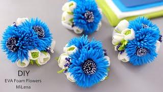 ПРЕКРАСНЫЕ ЦВЕТЫ ИЗ ФОАМИРАНА  DIY Beautiful Foam Flowers