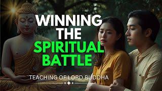 Win the Spiritual Battle Simple Buddha Motivation Teachings for Inner Peace