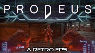 Early Look at Prodeus - A Retro FPS Done Right