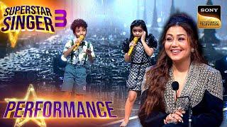 Superstar Singer S3  Ek Ladki Bheegi पर Pihu-Avibhav की Singing ने बदल दिया माहौल  Performance