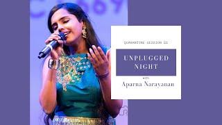 Unplugged night with Aparna Narayanan