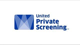 United Private Screening℠ — March 2024