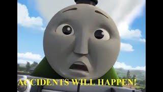 ACCIDENTS WILL HAPPEN - Thomas & Friends