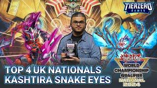 TOP 4 UK NATIONALS  Kashtira Snake-eye  Ammad Raja  Yu-Gi-Oh