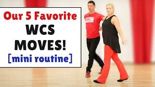 Our Favorite WCS Moves learn this mini routine