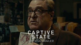 CAPTIVE STATE  Official Trailer  Focus Features