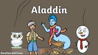 Aladdin  Bedtime Stories for Kids in English  Fairy Tales  Moral Stories Storytime with Frosty