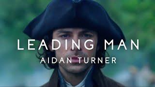 Aidan Turner - Leading Man