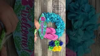 Dollar Tree Tropical Wreath DIY - Shorts - Wreath DIY - #wreath @DavesWreaths