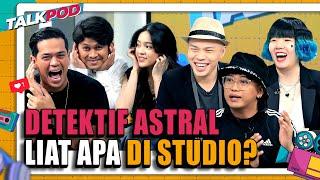 DETEKTIF ASTRAL NGERASA ADA ENERGI NEGATIF SURYA-JEGEL-ECA PARNO - Talkpod