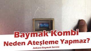 Baymak Luna 5 Ateşleme Neden Yapmaz Uygulamalı Anlatım Fatih BANK Ankara Kombi Servisi