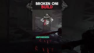 I made Oni the Most Broken Killer in Dead By Daylight  #dbd #dbdoni