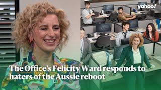 The Offices Felicity Ward responds to haters of the Aussie reboot  Yahoo Australia