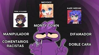 MONTY TOWN EL DIFAMADOR MANIPULADOR Y SU EQUIPO DE MENTIROSOS