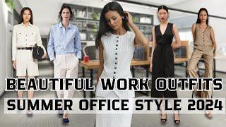 Office style for Summer 2024│Outfit ideas for work│