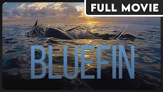 Bluefin 1080p FULL DOCUMENTARY - Animal Conservation Educational Environmental
