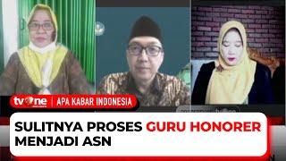 Jalan Terjal Guru Honorer Menjadi ASN  AKIP tvOne