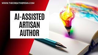 The AI-Assisted Artisan Author With Joanna Penn