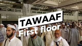 Tawaaf in first floor Mataf