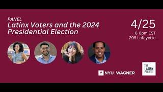 Latinx Voters and the 2024 Presidential Election