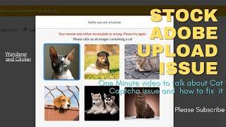 One minute video about Adobe Stock Upload Issue  Solution for Adobe Stocks Cat Captcha Error