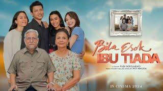 Teaser Film Bila Esok Ibu TiadaPlot CeritaCast & CharacterAmanda Manopo & Yasmin napper