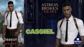 CASSIEL route ASTREAS BROKEN HEART - Season 1 Episodes 6-8  Romance Club