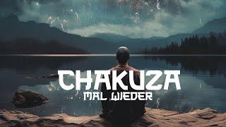 CHAKUZA - MAL WIEDER #roots  #chakuza