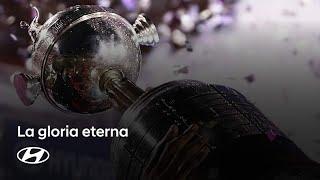 La Gloria Eterna - Copa Libertadores