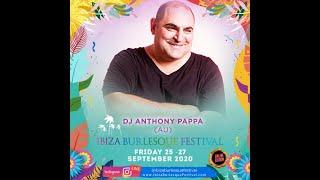 Headliner - DJ Anthony Pappa - Ibiza Burlesque Festival 2020 Online Edition