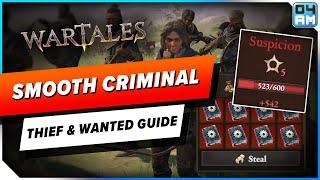 Wartales Expert Wanted & Crime Guide - Become A Smooth Criminal & Deal With Guard Easy