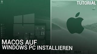 macOS Mojave auf Windows PC installieren  Hackintosh