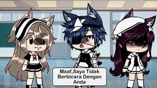 Maaf Saya Tidak Berbicara Dengan Anda..Gacha Life Indonesia